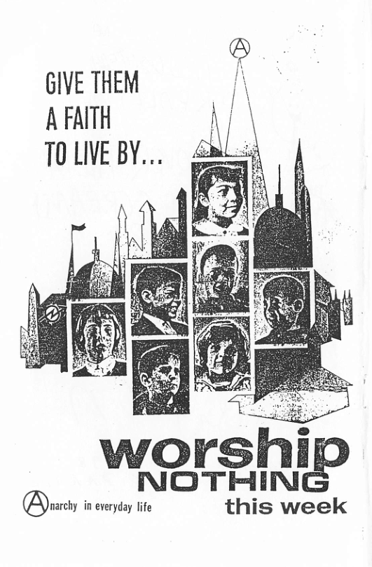 GIVE THEM A FAITH TO LIVE BY... NOTHIN @narchy in everyday life this week